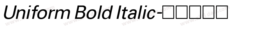 Uniform Bold Italic字体转换